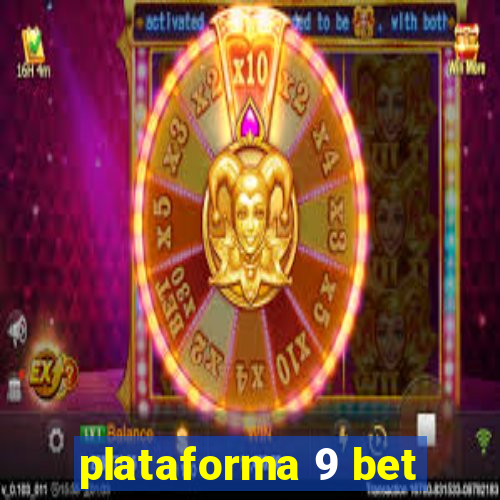 plataforma 9 bet